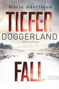 Tiefer Fall. Doggerland