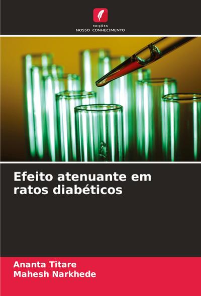 Efeito atenuante em ratos diabéticos