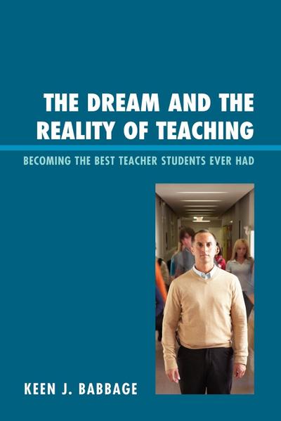 Dream and the Reality of Teaching