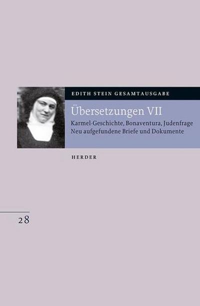 Gesamtausgabe (ESGA) Übersetzungen. Tl.7