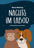 Nachts im Labor