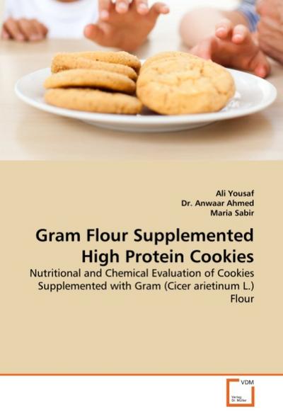 Gram Flour Supplemented High Protein Cookies