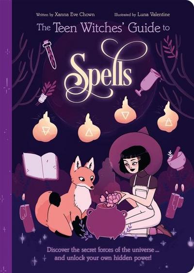 The Teen Witches’ Guide to Spells