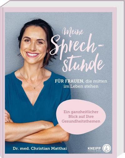 Meine Sprechstunde für Frauen, die mitten im Leben stehen