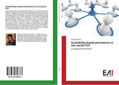 Availability-based persistence in reti sociali P2P