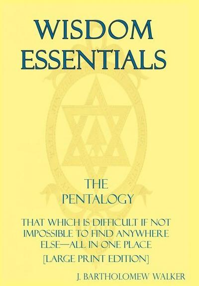 Wisdom Essentials the Pentalogy