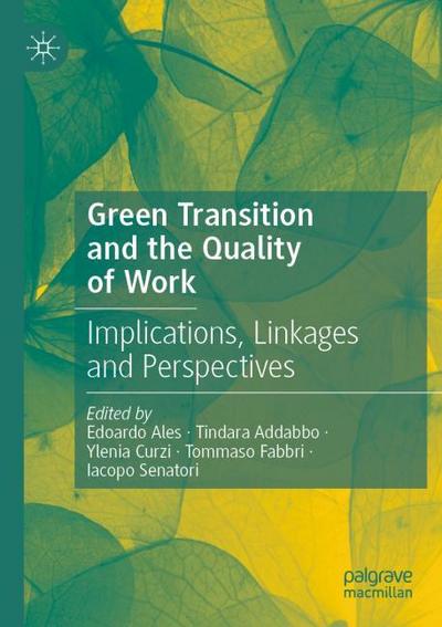 Green Transition and the Quality of Work