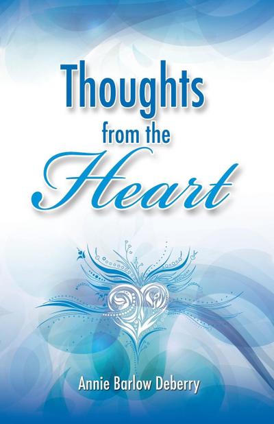 Thoughts from the Heart