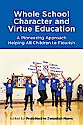 Whole School Character and Virtue Education