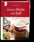 Meine Woche mit Gott