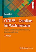 CATIA V5 - Grundkurs für Maschinenbauer: Bauteil- 