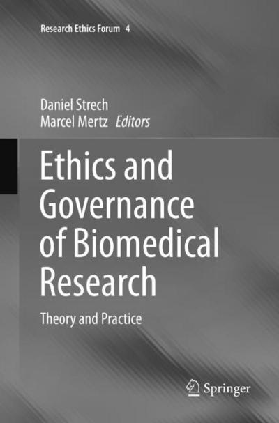 Ethics and Governance of Biomedical Research
