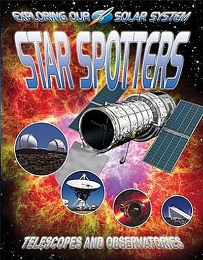 Star Spotters: Telescopes and Observatories