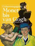 Monet bis van Gogh. Gustav Pauli und der Kampf um 