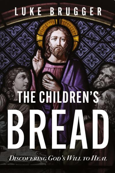 The Children’s Bread