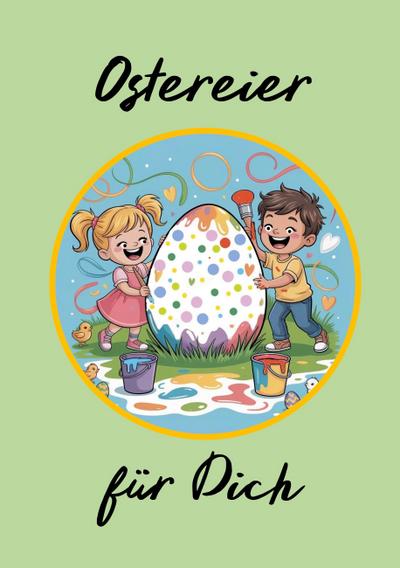 Ostereier für Dich