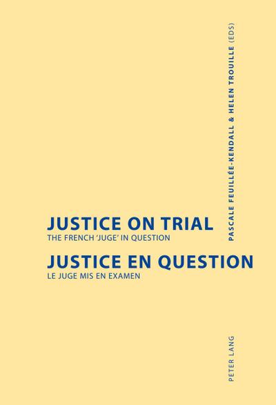 Justice on Trial- Justice en question