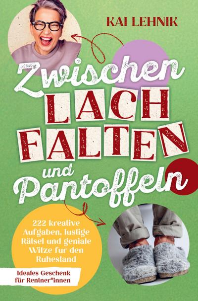 Zwischen Lachfalten und Pantoffeln: