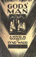 Gods’ Man: A Novel in Woodcuts