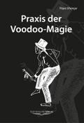 Praxis der Voodoo-Magie