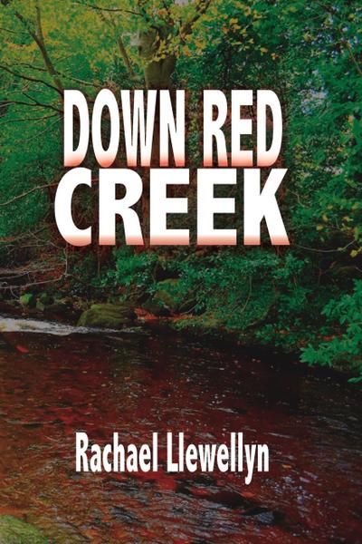 Down Red Creek