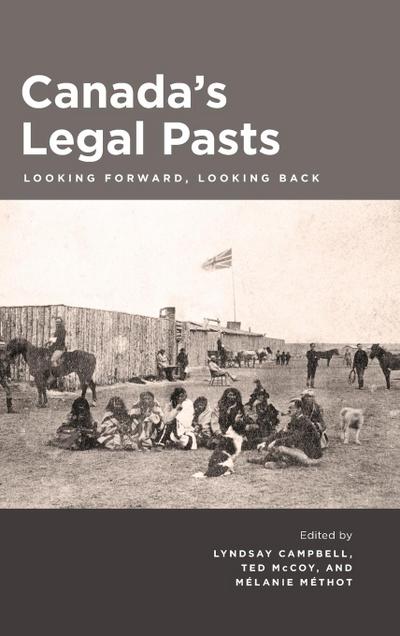 Canada’s Legal Pasts