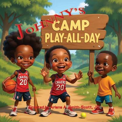 Johnny’s Camp Play-All-Day