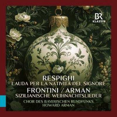 Respighi: Lauda per la nativit... del Signore