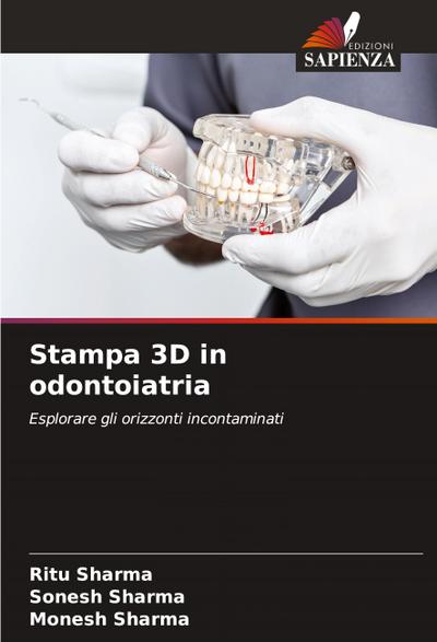 Stampa 3D in odontoiatria