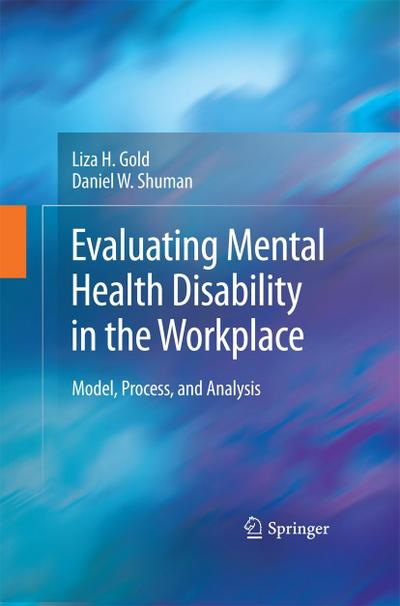 Evaluating Mental Health Disability in the Workplace