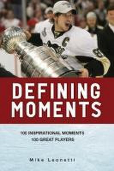 Defining Moments