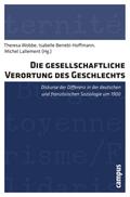 Die gesellschaftliche Verortung des Geschlechts