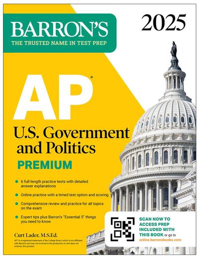 AP U.S. Government and Politics Premium, 2025: 6 Practice Tests + Comprehensive Review + Online Practice