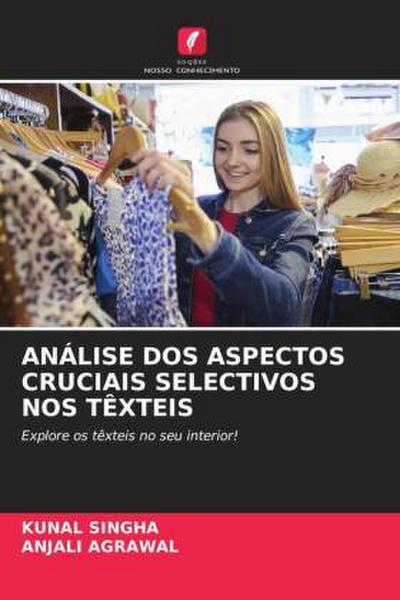 ANÁLISE DOS ASPECTOS CRUCIAIS SELECTIVOS NOS TÊXTEIS