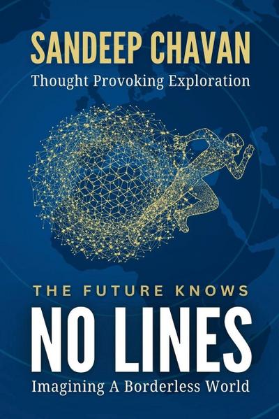 The Future Knows No Lines