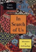 In Search of Us