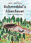 Schmuddel’s Abenteuer