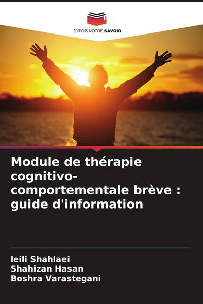 Module de thérapie cognitivo-comportementale brève : guide d’information
