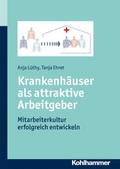 Krankenhäuser als attraktive Arbeitgeber