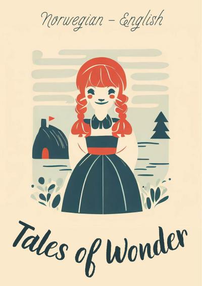 Tales Of Wonder: Norwegian - English