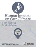 Human Impacts on Our Climate, Grade 6