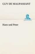 Hans und Peter