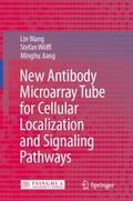 New Antibody Microarray Tube for Cellular Localiza