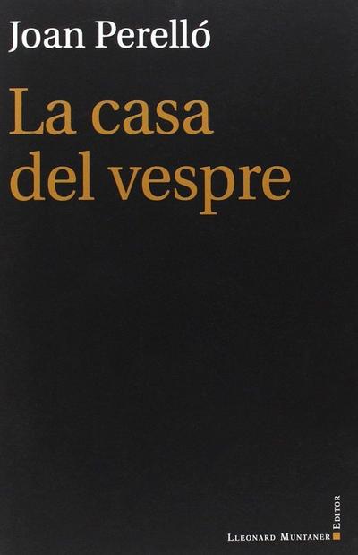 La casa del vespre