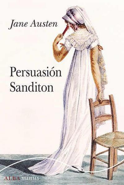Persuasión ; Sanditon
