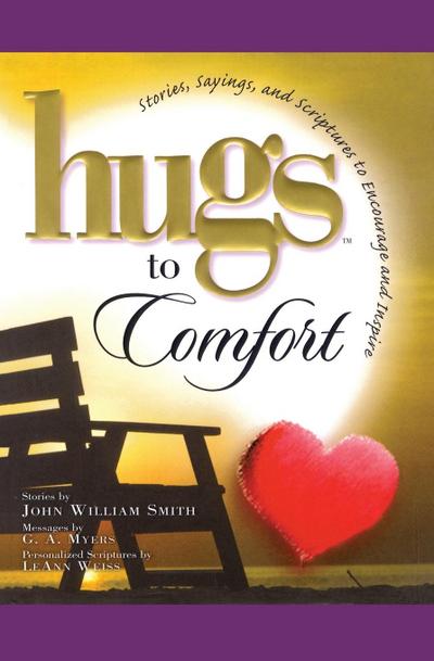 Hugs to Comfort