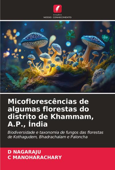 Micoflorescências de algumas florestas do distrito de Khammam, A.P., Índia