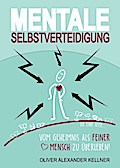 Mentale Selbstverteidigung