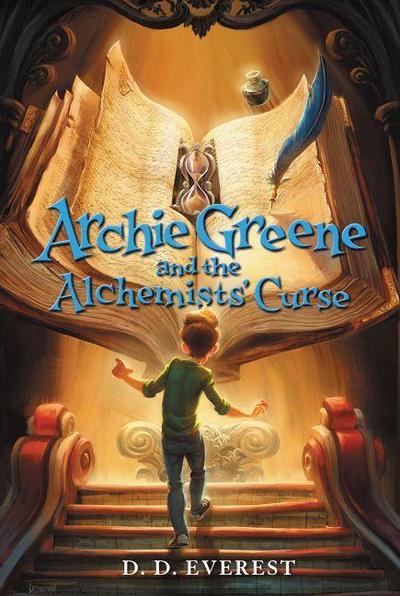 Archie Greene and the Alchemists’ Curse
