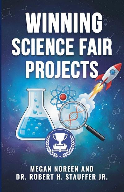 Winning Science Fair Projects
